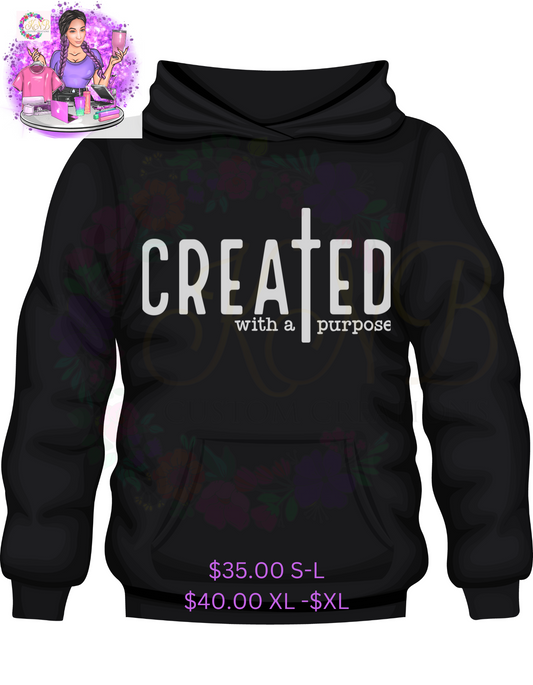 Created with a purpose hoodie